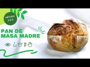 Nuestro Primer Pan con Masa Madre | Método 5-5-5 Paso a Paso