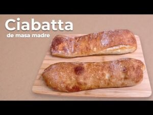 Aprende a Hacer Ciabatta de Masa Madre